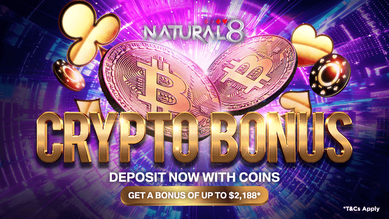 Make a deposit using crypto to get a massive $2,188 Bonus at Natural8 Poker Make a deposit using crypto to get a massive $2,188 Bonus at Natural8 Poker