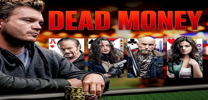 dead money poker movie 2024 dead money poker movie 2024