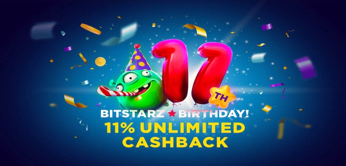 bitstarz 11 birthaday cashback promotion