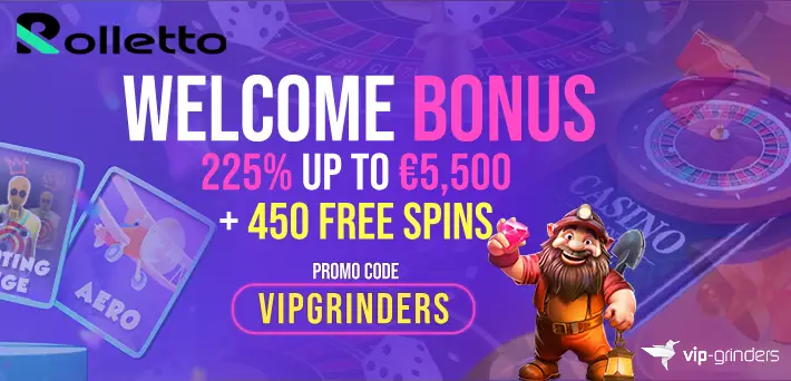 rolletto promo code VIPGRINDERS exclusive welcome bonus