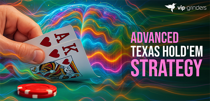 Texas Holdem Advanced Strategy