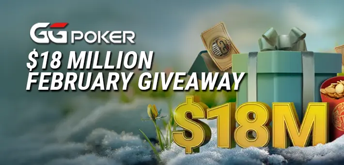 GGPoker promotional banner advertising an $18 million February giveaway, featuring gift boxes, poker cards, and large $18M text highlighting a major online poker rewards event